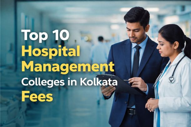 Hospital Administration Course in Kolkata