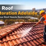Roof Restoration in Adelaide