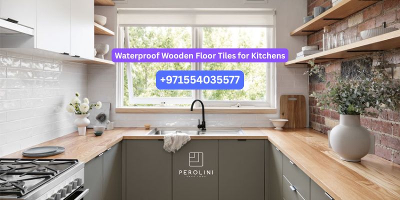 Waterproof Wooden Floor Tiles for Kitchens