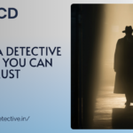 Choose a Detective Agency You Can Trust