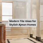 Modern Tile Ideas for Stylish Ajman Homes